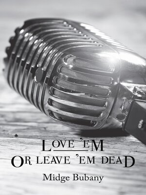 cover image of Love 'Em or Leave 'Em Dead